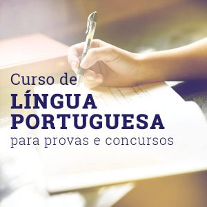 Língua Portuguesa – Para provas e concursos (Curso Completo)