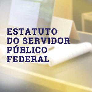Estatuto do Servidor Publico Federal