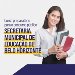 Concurso Público da Secretaria Municipal de Educação de Belo Horizonte