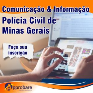 COMUNICAÇÃO E INFORMAÇÃO – Policia Civil de Minas Gerais 2022