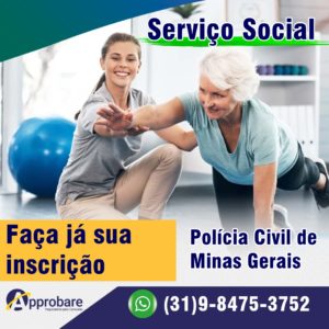 Serviço Social  – Policia Civil de Minas Gerais 2022