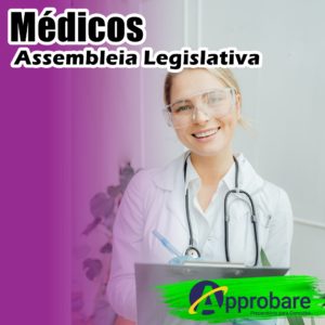 Médicos Assembleia Legislativa