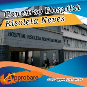 Hospital Risoleta Tolentino Neves 2022