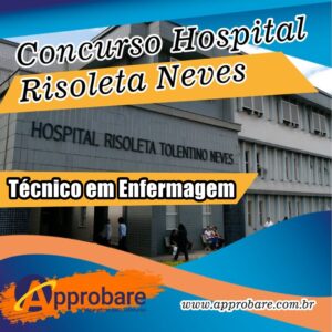 Hospital Risoleta – Técnico de Enfermagem