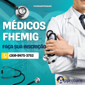 Médicos | Fhemig – Fundação Hospitalar de Minas Gerais 2023