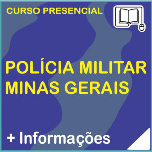 Soldado da Polícia Militar de MG 2024 – Presencial